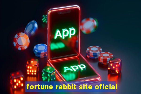 fortune rabbit site oficial